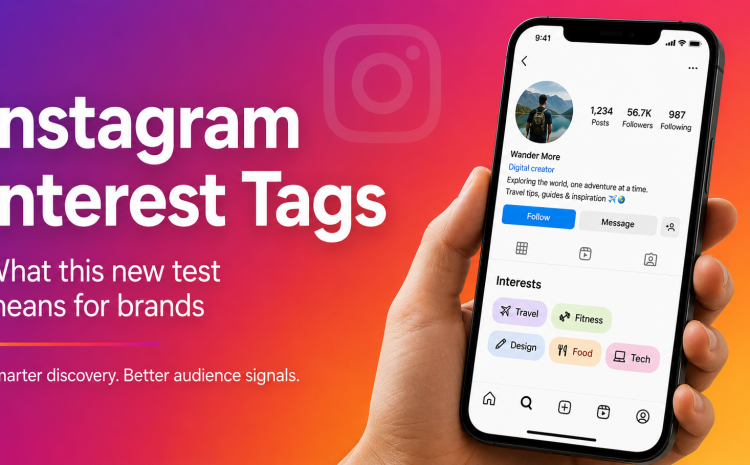 Instagram interest tags shown on a user profile to explain how brands can improve discovery and audience relevance